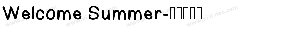 Welcome Summer字体转换